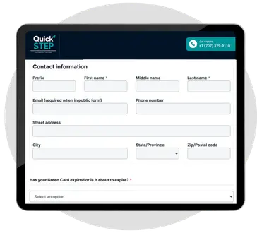Quick Step digital intake form on a tablet showing contact information fields and Green Card expiration question